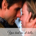 You had me at hello là gì?