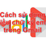 Cách sử dụng nhiều chữ ký email trong Gmail
