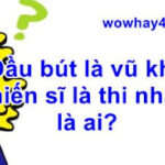 Đầu bút là vũ khí chiến sĩ là thi nhân là ai? Đọc ngay nhé