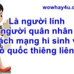 Là người lính quân nhân cách mạng hy sinh vì Tổ quốc thiêng liêng? Đúng nhất