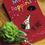 Mary Poppins là ai? Mọi thứ về Mary Poppins bạn nên biết