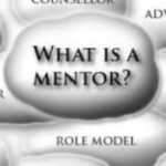 Mentor là gì? Tại sao mentor quan trọng đến thế?