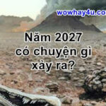 Năm 2027 có chuyện gì xảy ra? Yếu tim đừng đọc