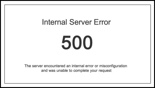 500 Internal Server Error là gì? 500 Internal Server Error là lỗi gì? Đúng nhất