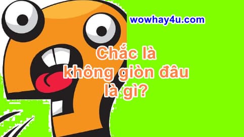 Chắc là không giòn đâu là gì? Đúng nhất