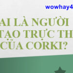 Ai là người chế tạo trực thăng của Corki? Đúng nhất