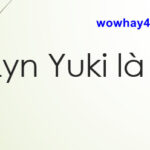 Lyn Yuki là ai? Điều đặc biệt về Lyn Yuki chưa ai biết