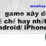 15 game xây dựng đế chế hay nhất Android/ iPhone