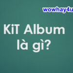 KiT Album là gì? Điều đặc biệt KiT Album chưa ai biết