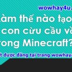 Làm thế nào tạo ra một con cừu cầu vồng trong Minecraft?