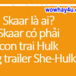 Skaar là ai? Skaar có phải con trai Hulk trong trailer She-Hulk? Đọc ngay