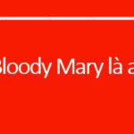 Bloody Mary là ai? Điều đáng sợ về Bloody Mary chưa ai biết