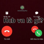 Hcb vn là gì? Nhất định phải đọc để không bị thiệt thòi