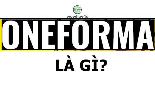 Oneforma là gì? Đây là lí do phải đọc bài viết này