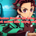 10 Anime Studios nổi tiếng nhất và anime biểu tượng nhất